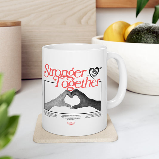 Stronger Together - Mug