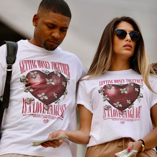 Getting Money Together Is A Love Language - Unisex T-Shirts (Couples)